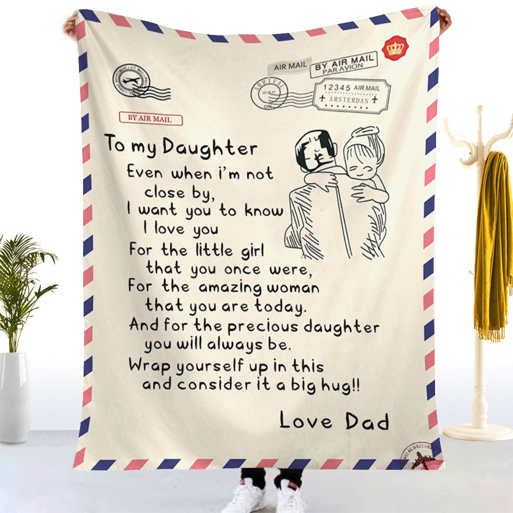 Throw Blanket To Daughter from Dad Personalized Printing Gift for Daughter Air Mail Throw Blanket